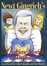 Newt Gingrich's Bedtime Stories for Orphans