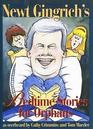 Newt Gingrich's Bedtime Stories for Orphans