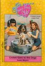 Cricket Goes to the Dogs (Always Friends Club, Bk 2)