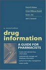 Drug Information A Guide for Pharmacists