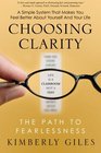 Choosing Clarity The Path to Fearlessness