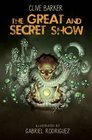 Clive Barker's Great and Secret Show Deluxe Edition
