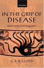 In The Grip Of Disease Studies In The Greek Imagination