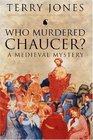 Who Murdered Chaucer  A Medieval Mystery