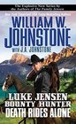 Death Rides Alone (Luke Jensen: Bounty Hunter, Bk 5)