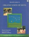 Teachers Guide to Organization of Dots