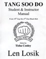 Tang Soo Do Student  Instructor Manual