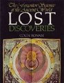Lost discoveries;: The forgotten science of the ancient world