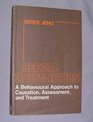 Sexual Dysfunction Behavioural Approach to Causation Assessment and Treatment