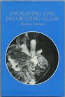 Engraving and Decorating Glass