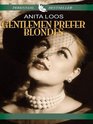 Gentlemen Prefer Blondes The Illuminating Diary of a Professional Lady