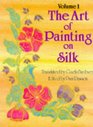 Art of Painting on Silk Volume 1