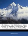 History of the Society of Jesus in North America Colonial and Federal Volume 3nbsppart 2