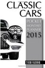 Classic Cars Pocket Monthly Planner 2015 2 Year Calendar