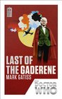 Last of the Gaderene (Doctor Who: Past Doctor Adventures, No 28) (50th Anniversary Edition)