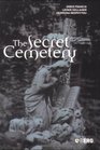 The Secret Cemetery