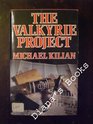 The Valkyrie Project