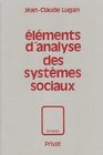 Elements d'analyse des systemes sociaux