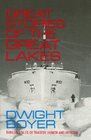 Great Stories of the Great Lakes:  Thrilling Tales of Tragedy, Humor, and Heroism