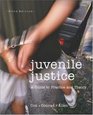 Juvenile Justice A Guide to Practice and Theory