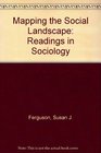 Mapping the Social Landscape Readings in Sociology