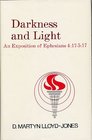 Darkness and Light An Exposition of Ephesians 4 175 17