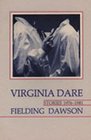 Virginia Dare Stories 19761981