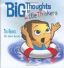 Big Thoughts For Little Thinkers: The Gospel