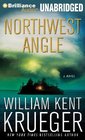 Northwest Angle (Cork O'Connor, Bk 11) (Audio MP3 CD) (Unabridged)