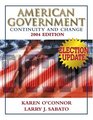 American Government Continuity and Change 2004 Election Update