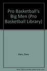 Pro Basketball's Big Men