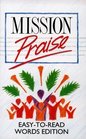 Mission Praise Combined Words Only Edition Easy to Read