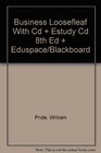 Business Loosefleaf With Cd And Estudy Cd 8th Edition Plus Eduspace/blackboard