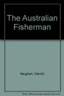 The Australian Fisherman