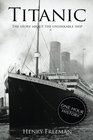 Titanic The Story About The Unsinkable Ship