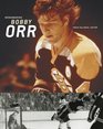 Remembering Bobby Orr