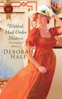 Wanted: Mail-Order Mistress (Gentlemen of Fortune, Bk 3) (Harlequin Historical, No 1037)