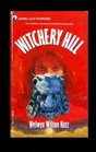 WITCHERY HILL