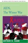 AIDS The Winter War A Testing of America