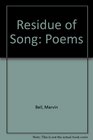 Residue of Song Poems
