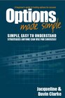 Options Made Simple A Beginner's Guide to Trading Options for Success