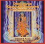 Deep Trance Shamanic Journeys Volume II Right Relationship