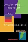 Atomic Layer Deposition for Nanotechnology