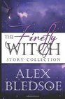 The Firefly Witch Story Collection