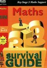 Key Stage 3 Survival Guide Maths Age 1213