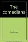 The comedians