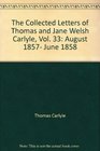 Collected Letters of Thomas And Jane Welsh Carlyle
