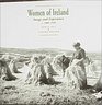 Women of Ireland Image and Experience C 18801920