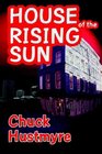 House of the Rising Sun