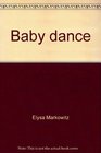 Baby dance A comprehensive guide to prenatal and postpartum exercise
